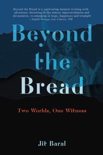 Beyond the Bread Two Worlds, One Witness