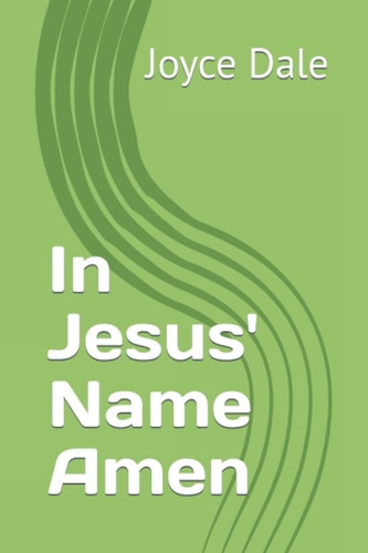 In Jesus' Name Amen