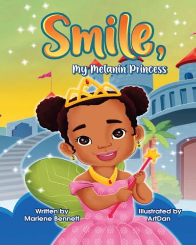 Smile, My Melanin Princess