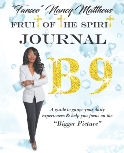 B9 A Fruit Of The Spirit Journal