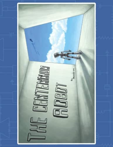 The Centennium Robot