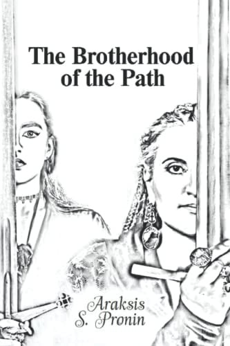 The Brotherhood of the Path
