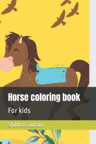 Horse Coloring Book For Kids