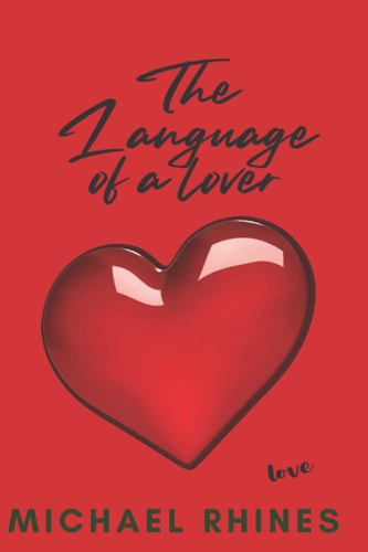 The Language Of A Lover