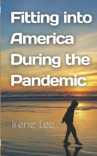 Fitting Into America During the Pandemic