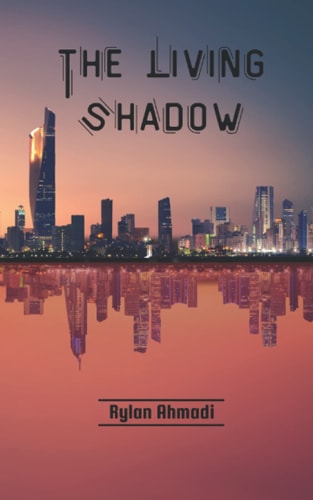 The Living Shadow