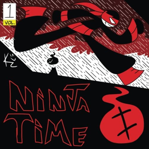Ninja Time Book 1 Vol 1
