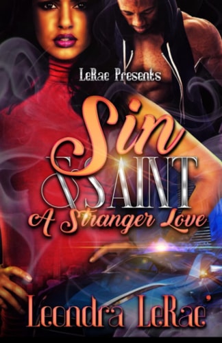 Sin & Saint A Stranger Love