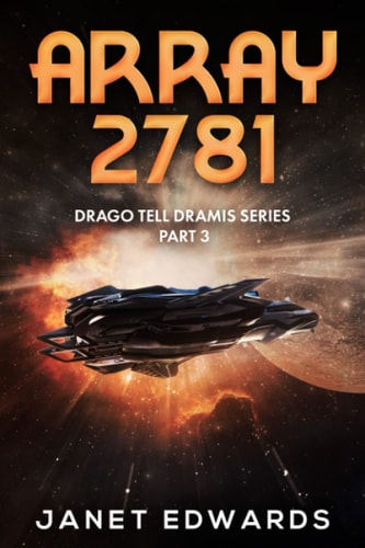 Array 2781 Drago Tell Dramis Series Part 3