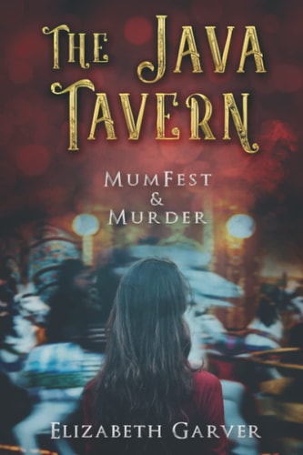 The Java Tavern MumFest & Murder