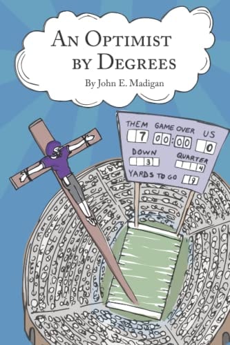 An Optimist by Degrees