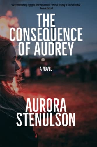 The Consequence of Audrey