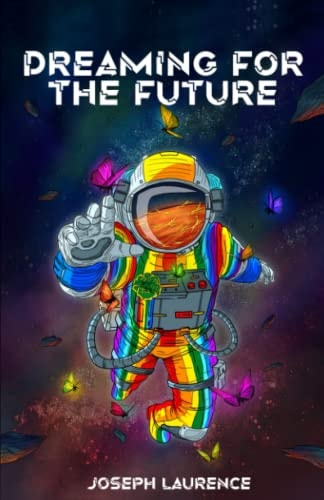 Dreaming for the Future