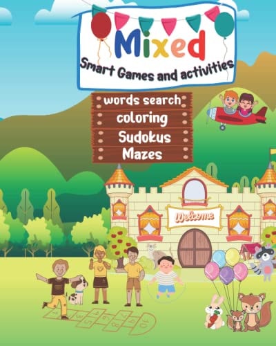 Mixed Smart Games and Activities Over 101 Fun Activities For Kids Ages 4 and Up, Workbook Games For Daily Learning, Tracing, Coloring, Counting, Mazes, Sudoku, Word Search, Mixed Books for Kids, Challenge Book for Kids