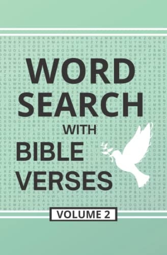 Word Search with Bible Verses, Volume 2 Word Search Activity Puzzles Filled with Grace and Truth from the Scriptures