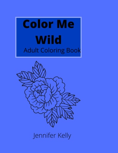 Color Me Wild Adult Coloring Book Tattoos Relaxing