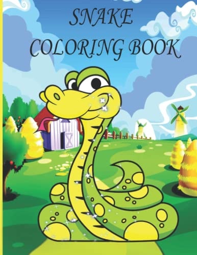 Snake Coloring Book Coloring Book for Kids, Boys And Girls, Toddlers, Funny Pets with Beautiful Illustrations for All Ages