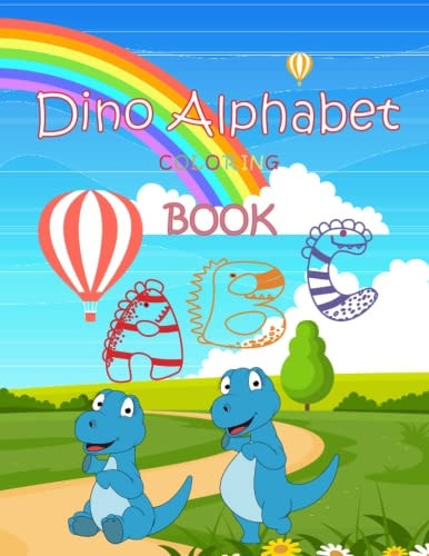 Dino Alphabet Book Dinosaurs Shaped Letters to Color and Spike Creativity While Learning