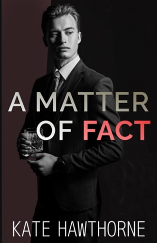 A Matter of Fact