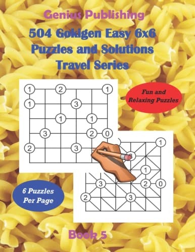 504 Gokigen Easy 6x6 Puzzles and Solutions Travel Series Book 5 Fun and Relaxing Games Will Keep You Thinking and Can Improve Your Cognitive Skills
