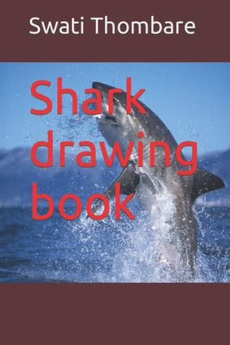 Shark Drawing Book