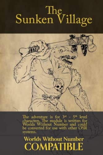 The Sunken Village A Worlds Without Number Compatible Adventure