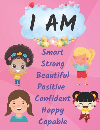 I Am Affirmation Coloring Book for Girls with Positive Sayings and Motivational Quotes