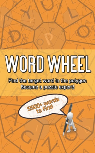 Word Wheel Find the Target in the Polygon. Become a Puzzle Expert - Book 1