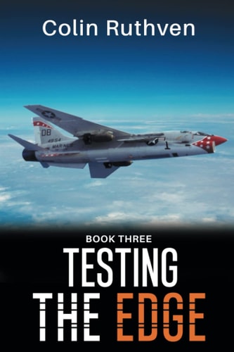 Testing the Edge - Book Three