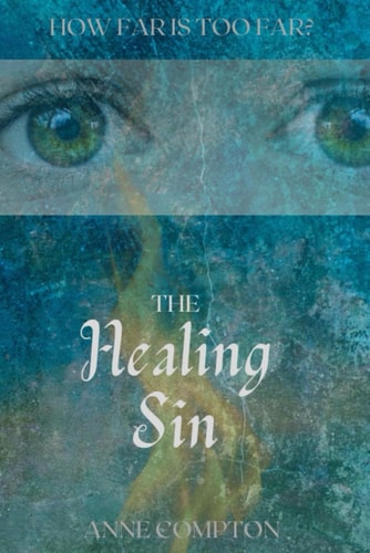 The Healing Sin