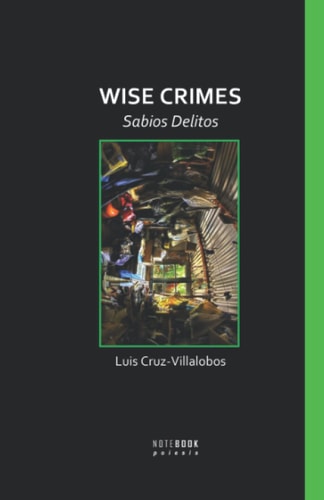 Wise Crimes Sabios Delitos