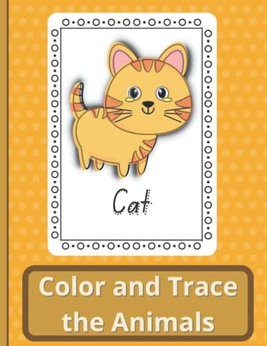 Zoo Animals Coloring & Tracing Book Easy Animal Coloring Pages for Toddler with Tracing Letters Practice for Kids, Toddlers, Preschool, Kindergarten