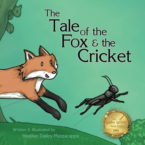 The Tale of the Fox & the Cricket