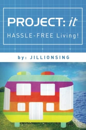 Project It: Hassle-Free Living!