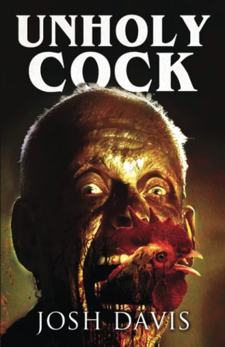 Unholy Cock