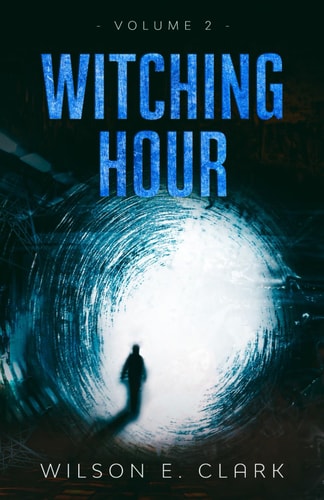 Witching Hour Volume 2