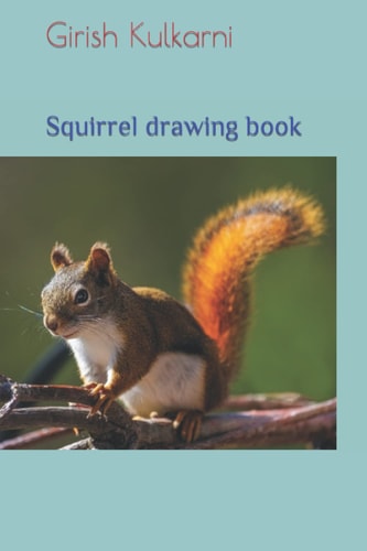 Squirrel Drawing Book