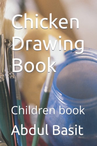 Chicken Drawing Book Children Book