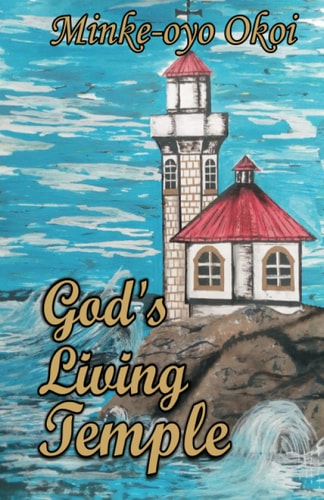 God's Living Temple
