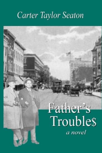 Father's Troubles