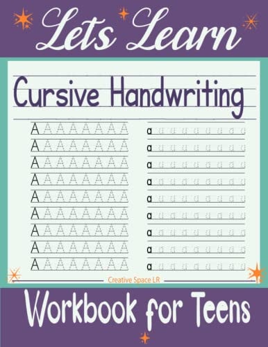 Let's Learn Cursive Handwriting Workbook for Teens Exercises to Learn, Practice, and Improve The Hand Lettering, Modern Calligraphy Workbook for Adults & Teens8.5×11 Inches