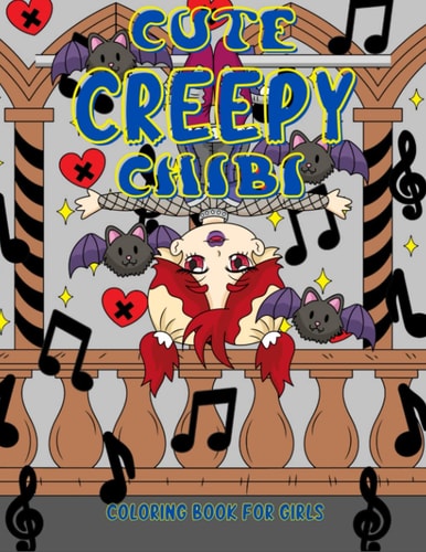 Cute Creepy Chibi Cute Girly Coloring Pages for Tweens, Teens and Adults