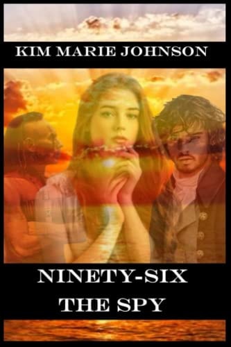 Ninety-Six The Spy