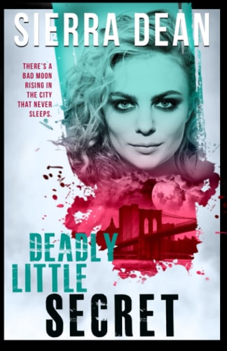 Deadly Little Secret A Secret McQueen Novel