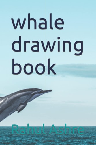 Whale Drawing Book
