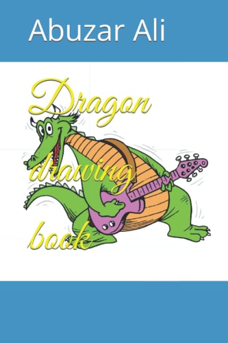 Dragon Drawing Book