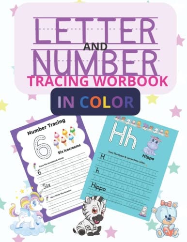 Letter and Number Tracing Workbook for Kids in Color Handwriting Practice for Kids Alphabet, Words, Numbers and Shapes
