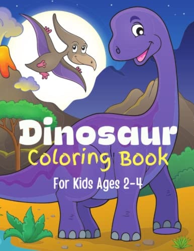 Dinosaut Coloring Book For Kids Ages 2-4 Children's Inspirational Coloring Book With Mythical Creatures.