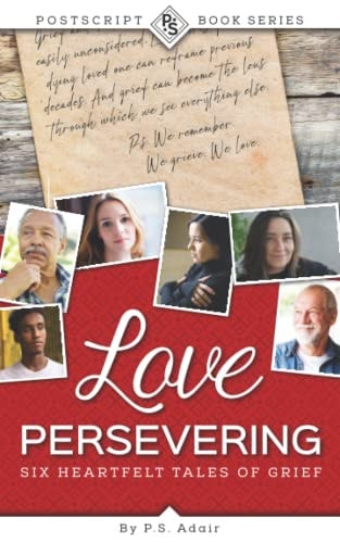 Love Persevering The Postscript Book Series