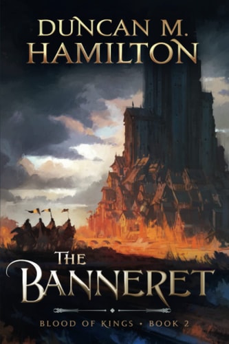 The Banneret Blood of Kings Book 2